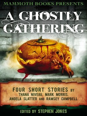 cover image of Mammoth Books Presents A Ghostly Gathering
